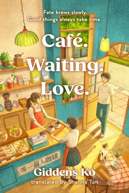 Kniha: Café. Waiting. Love. (Giddens Ko). Headline Publishing Group, 2026 Kniha: Café. Waiting. Love. (Giddens Ko). Headline Publishing Group, 2026