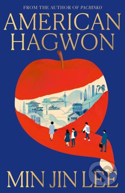 Kniha: American Hagwon (Min Jin Lee). HarperCollins Publishers, 2026 Kniha: American Hagwon (Min Jin Lee). HarperCollins Publishers, 2026