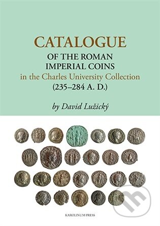 Kniha: Charles University's collection of ancient coins in its present state has existed since l945. Greek, Roman and other ancient coins were entrusted to the care of the Seminar for Ancient History and (David Lužický). Karolinum, 2026 Kniha: Charles University's collection of ancient coins in its present state has existed since l945. Greek, Roman and other ancient coins were entrusted to the care of the Seminar for Ancient History and (David Lužický). Karolinum, 2026