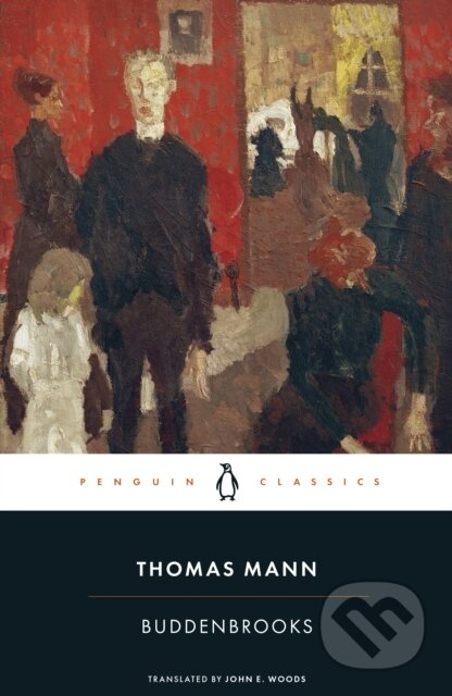 Kniha: Buddenbrooks (Thomas Mann). Penguin Books, 2026 Kniha: Buddenbrooks (Thomas Mann). Penguin Books, 2026