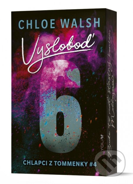 Kniha: Vysloboď 6 (Chloe Walsh). YOLi, 2026 Kniha: Vysloboď 6 (Chloe Walsh). YOLi, 2026