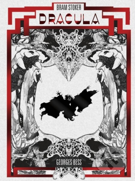 Kniha: Dracula by Georges Bess (Bram Stoker a Georges Bess). , 2023 Kniha: Dracula by Georges Bess (Bram Stoker a Georges Bess). , 2023