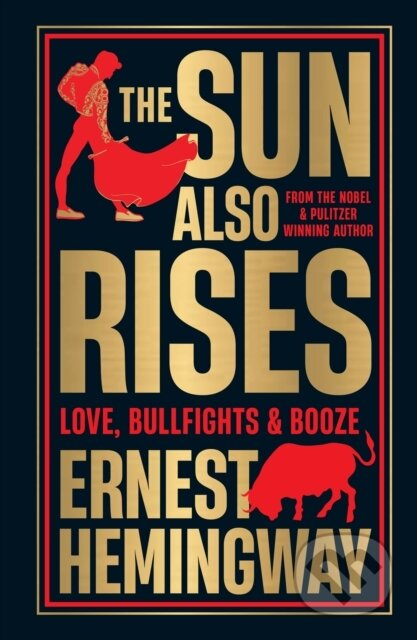 Kniha: The Sun Also Rises (Deluxe Hardbound Edition) (Ernest Hemingway). , 2025 Kniha: The Sun Also Rises (Deluxe Hardbound Edition) (Ernest Hemingway). , 2025