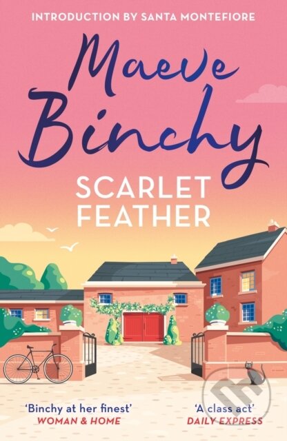 Kniha: Scarlet Feather (Maeve Binchy). Orion, 2024 Kniha: Scarlet Feather (Maeve Binchy). Orion, 2024
