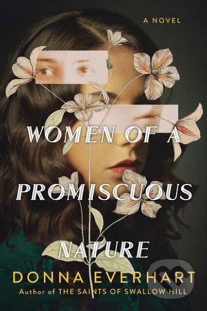 Kniha: Women of a Promiscuous Nature (Donna Everhart). Kensington Publishing Corporation, 2026 Kniha: Women of a Promiscuous Nature (Donna Everhart). Kensington Publishing Corporation, 2026