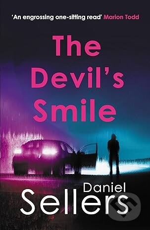 Kniha: The Devil's Smile (Daniel Sellers). Allison & Busby, 2026 Kniha: The Devil's Smile (Daniel Sellers). Allison & Busby, 2026