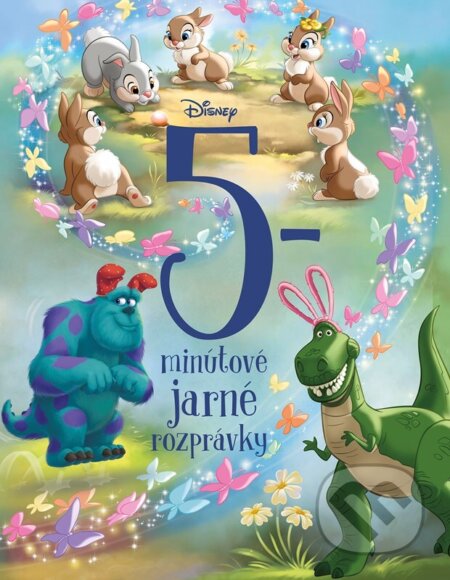 Kniha: Disney: 5-minútové jarné rozprávky (Autorský kolektív). Alicanto, 2026 Kniha: Disney: 5-minútové jarné rozprávky (Autorský kolektív). Alicanto, 2026