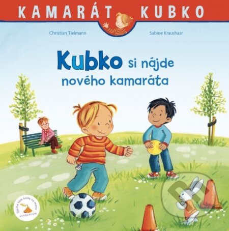 Kniha: Kubko si nájde nového kamaráta (Christian Tielmann). Verbarium, 2026 Kniha: Kubko si nájde nového kamaráta (Christian Tielmann). Verbarium, 2026
