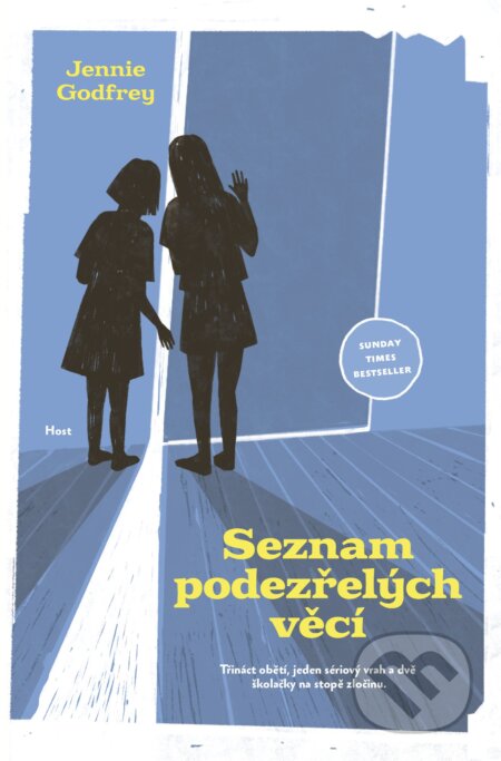 Kniha: Seznam podezřelých věcí (Jennie Godfrey). Host, 2026 Kniha: Seznam podezřelých věcí (Jennie Godfrey). Host, 2026