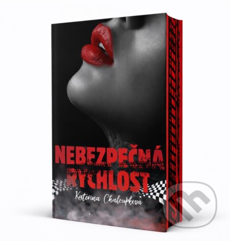 Kniha: Nebezpečná rychlost (Kateřina Chaloupková). Solis, 2026 Kniha: Nebezpečná rychlost (Kateřina Chaloupková). Solis, 2026