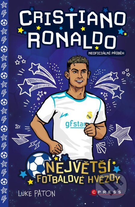 Kniha: Cristiano Ronaldo (Luke Paton). CPRESS, 2026 Kniha: Cristiano Ronaldo (Luke Paton). CPRESS, 2026