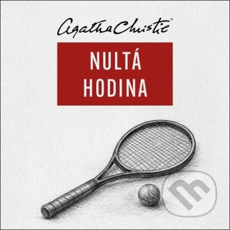 Audiokniha: Nultá hodina (Agatha Christie). Tympanum, 2026 Audiokniha: Nultá hodina (Agatha Christie). Tympanum, 2026