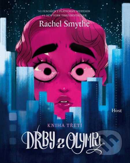 Kniha: Drby z Olympu - kniha třetí (Rachel Smythe). Host, 2026 Kniha: Drby z Olympu - kniha třetí (Rachel Smythe). Host, 2026