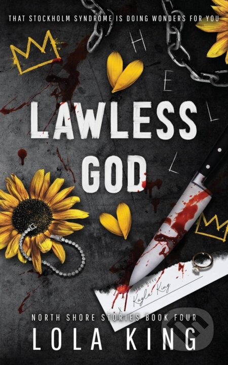 Kniha: Lawless God (Lola King). King & Hunter, 2024 Kniha: Lawless God (Lola King). King & Hunter, 2024
