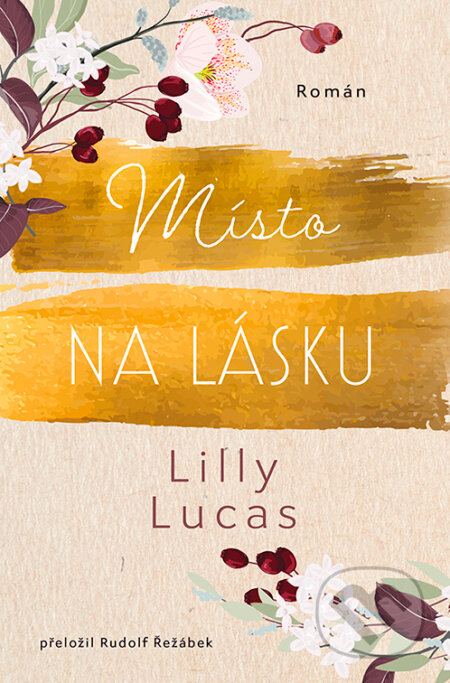E-kniha: Místo na lásku (Lilly Lucas). Red, 2026 E-kniha: Místo na lásku (Lilly Lucas). Red, 2026