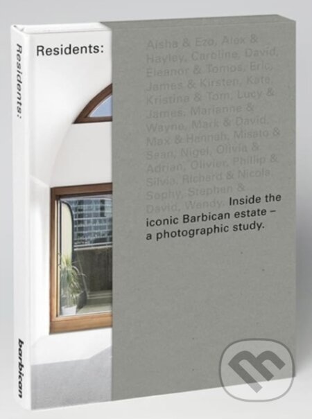 Kniha: Barbican Residents (Anton Rodriguez). Hoxton mini Press, 2024 Kniha: Barbican Residents (Anton Rodriguez). Hoxton mini Press, 2024
