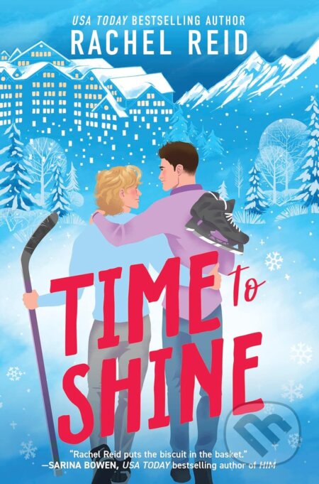 Kniha: Time to Shine (Rachel Reid). HarperCollins, 2026 Kniha: Time to Shine (Rachel Reid). HarperCollins, 2026