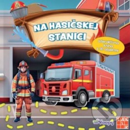 Kniha: Na hasičskej stanici (Eva Barnišinová). Taktik, 2026 Kniha: Na hasičskej stanici (Eva Barnišinová). Taktik, 2026