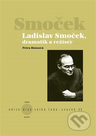 Kniha: Ladislav Smoček (Petra Honsová). Kant, 2026 Kniha: Ladislav Smoček (Petra Honsová). Kant, 2026
