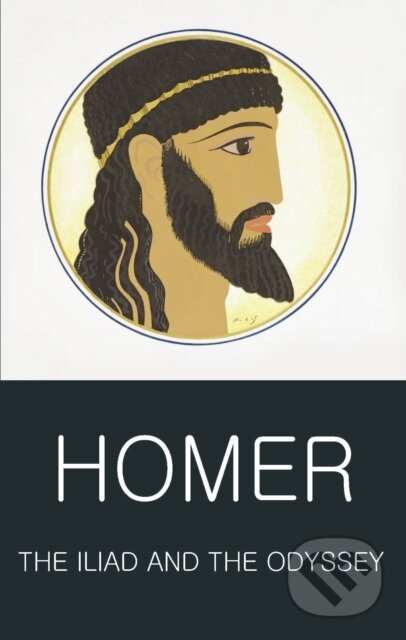The Iliad and the Odyssey - Homer, Wordsworth, 2000