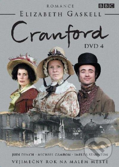 Film: Cranford 4. (Simon Curtis a Steve Hudson) (DVD). Hollywood, 2021 Film: Cranford 4. (Simon Curtis a Steve Hudson) (DVD). Hollywood, 2021