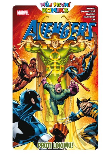 Kniha: Můj první komiks: Avengers: Proti Lokimu! (Tony Bedard a Shannon Gallant). Crew, 2026 Kniha: Můj první komiks: Avengers: Proti Lokimu! (Tony Bedard a Shannon Gallant). Crew, 2026