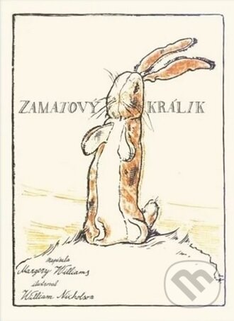 Kniha: Zamatový králik (Margery Williams). Modrý Peter, 2026 Kniha: Zamatový králik (Margery Williams). Modrý Peter, 2026