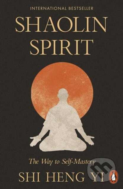 Kniha: Shaolin Spirit (Shi Heng Yi). Penguin Books, 2026 Kniha: Shaolin Spirit (Shi Heng Yi). Penguin Books, 2026