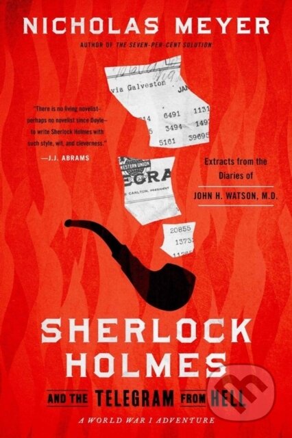 Kniha: Sherlock Holmes and the Telegram from Hell (Nicholas Meyer a Otto Penzler). , 2025 Kniha: Sherlock Holmes and the Telegram from Hell (Nicholas Meyer a Otto Penzler). , 2025
