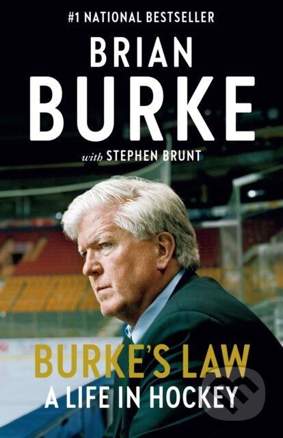 Kniha: Burke's Law (Brian Burke a Stephen Brunt). , 2021 Kniha: Burke's Law (Brian Burke a Stephen Brunt). , 2021