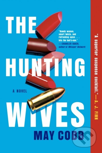 Kniha: Hunting Wives (May Cobb). , 2022 Kniha: Hunting Wives (May Cobb). , 2022