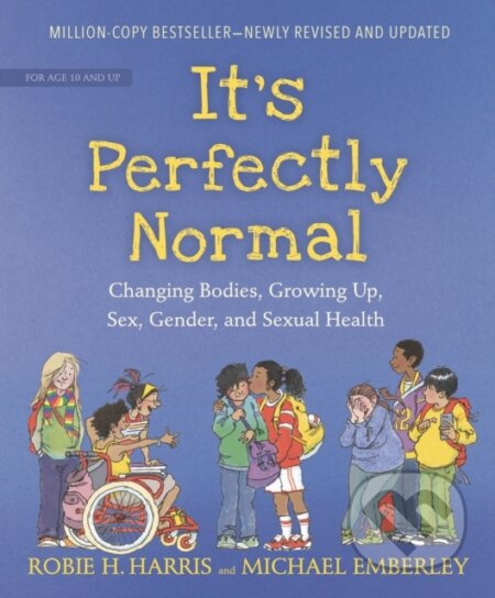 Kniha: It's Perfectly Normal (Robie H. Harris). Candlewick, 2021 Kniha: It's Perfectly Normal (Robie H. Harris). Candlewick, 2021