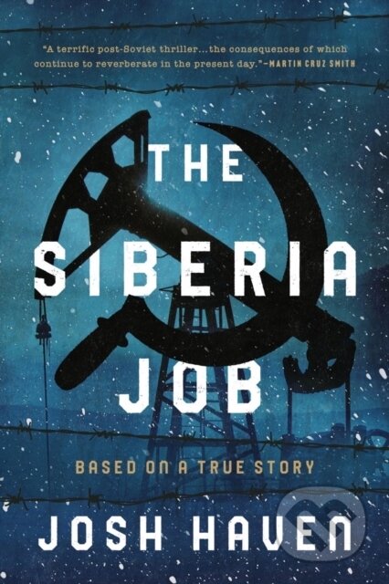 Kniha: Siberia Job (Josh Haven). , 2023 Kniha: Siberia Job (Josh Haven). , 2023