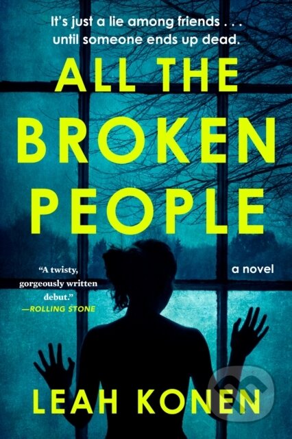 Kniha: All the Broken People (Leah Konen). , 2021 Kniha: All the Broken People (Leah Konen). , 2021