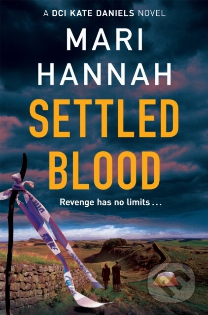 Kniha: Settled Blood (Mari Hannah). Pan Books, 2023 Kniha: Settled Blood (Mari Hannah). Pan Books, 2023