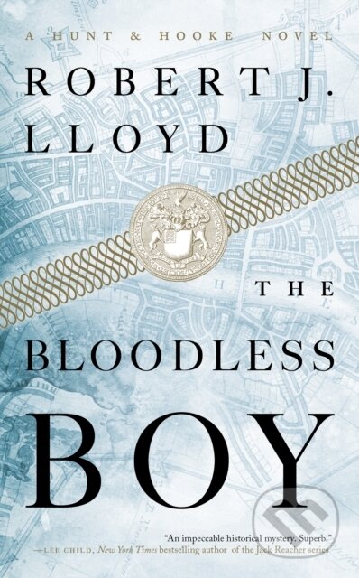 Kniha: Bloodless Boy (Robert J. Lloyd). Melville House, 2022 Kniha: Bloodless Boy (Robert J. Lloyd). Melville House, 2022