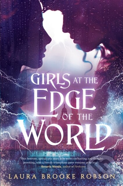 Kniha: Girls at the Edge of the World (Laura Brooke Robson). The Dial Press, 2021 Kniha: Girls at the Edge of the World (Laura Brooke Robson). The Dial Press, 2021