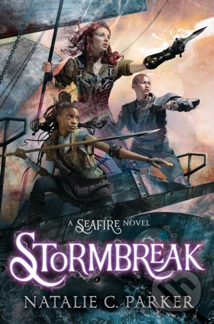 Kniha: Stormbreak (Natalie C. Parker). Penguin Young Readers Group, 2021 Kniha: Stormbreak (Natalie C. Parker). Penguin Young Readers Group, 2021