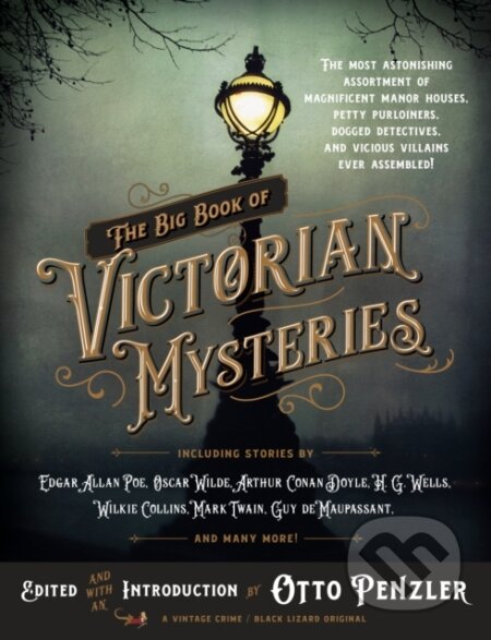 Kniha: Big Book of Victorian Mysteries (Otto Penzler). , 2021 Kniha: Big Book of Victorian Mysteries (Otto Penzler). , 2021