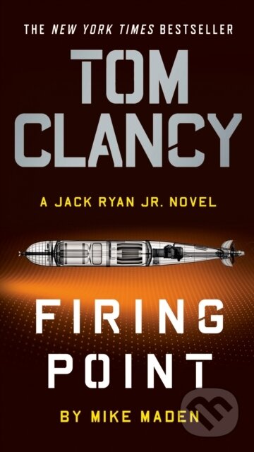 Kniha: Tom Clancy Firing Point (Mike Maden). , 2021 Kniha: Tom Clancy Firing Point (Mike Maden). , 2021