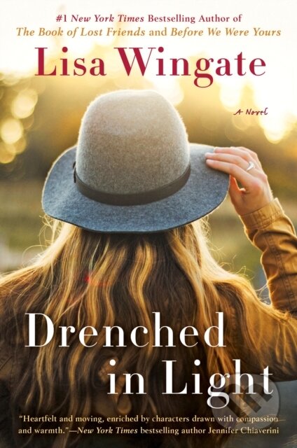 Kniha: Drenched in Light (Lisa Wingate). , 2021 Kniha: Drenched in Light (Lisa Wingate). , 2021