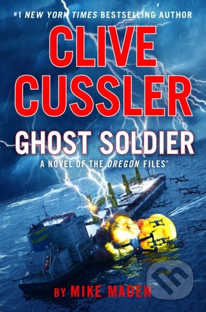 Kniha: Clive Cussler Ghost Soldier (Mike Maden). , 2024 Kniha: Clive Cussler Ghost Soldier (Mike Maden). , 2024