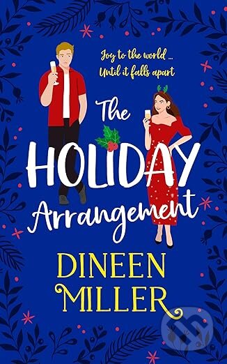 Kniha: The Holiday Arrangement (Dineen Miller). Vinci Books, 2026 Kniha: The Holiday Arrangement (Dineen Miller). Vinci Books, 2026