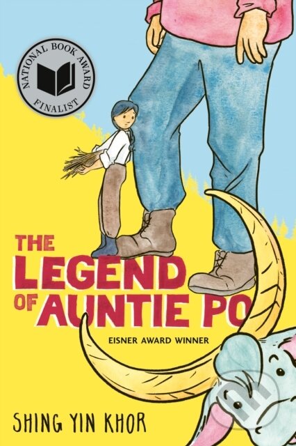 Kniha: Legend of Auntie Po (Shing Yin Khor). Penguin Young Readers Group, 2021 Kniha: Legend of Auntie Po (Shing Yin Khor). Penguin Young Readers Group, 2021