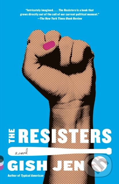 Kniha: Resisters (Gish Jen). , 2021 Kniha: Resisters (Gish Jen). , 2021