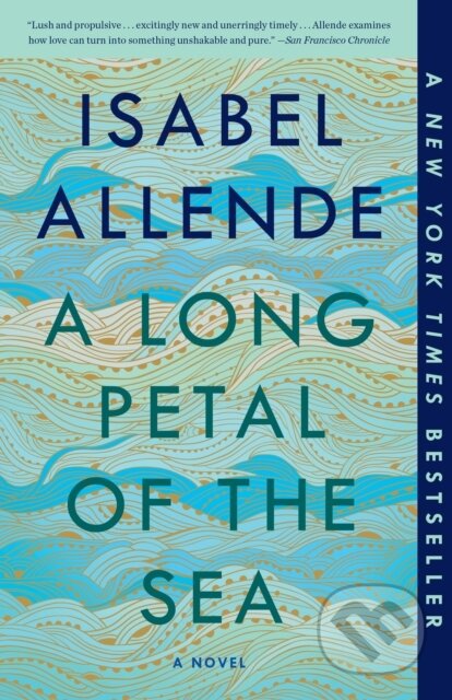 Kniha: Long Petal of the Sea (Isabel Allende). Random House Publishing Group, 2021 Kniha: Long Petal of the Sea (Isabel Allende). Random House Publishing Group, 2021