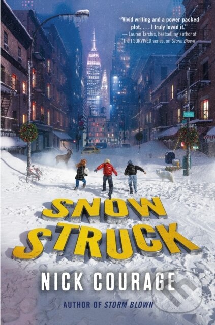 Kniha: Snow Struck (Nick Courage). Delacorte, 2022 Kniha: Snow Struck (Nick Courage). Delacorte, 2022