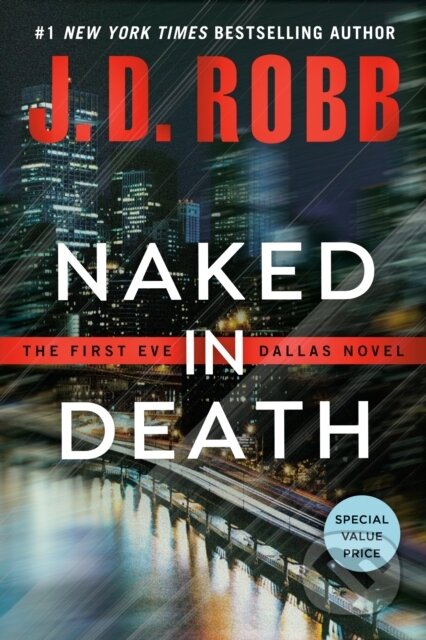 Kniha: Naked in Death (J. D. Robb). , 2022 Kniha: Naked in Death (J. D. Robb). , 2022