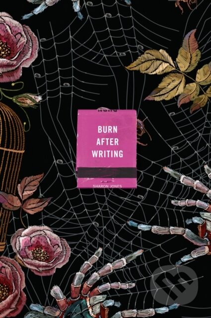 Kniha: Burn After Writing (Spiders) (Sharon Jones). , 2021 Kniha: Burn After Writing (Spiders) (Sharon Jones). , 2021