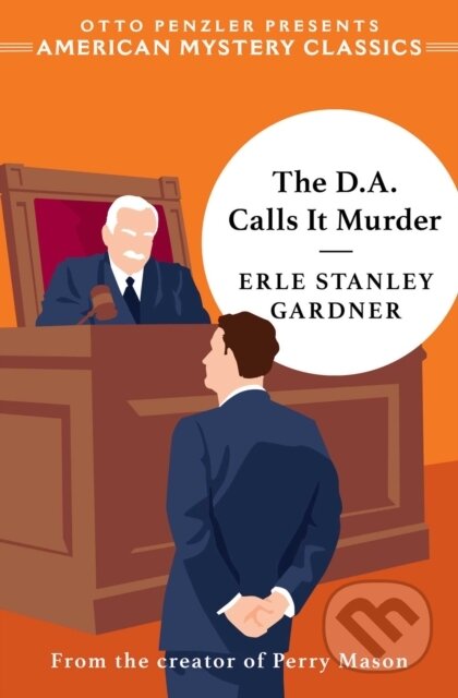 Kniha: D.A. Calls It Murder (Erle Stanley Gardner). , 2025 Kniha: D.A. Calls It Murder (Erle Stanley Gardner). , 2025
